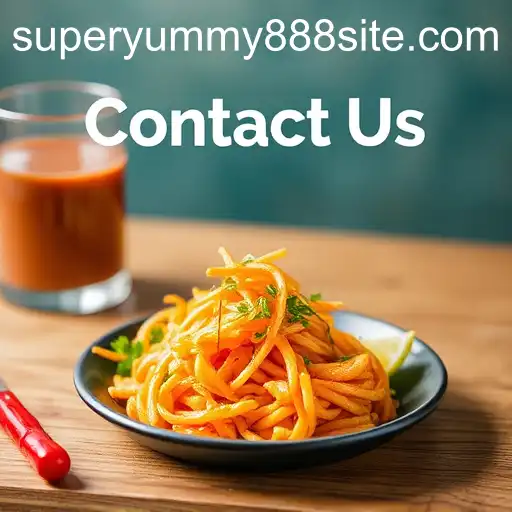 Contact Us: Get in Touch with Superyummy888