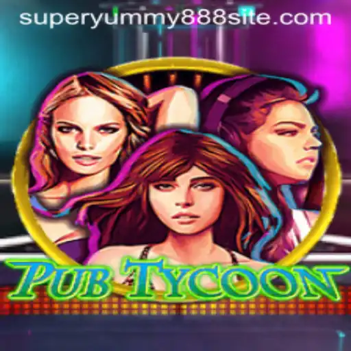 Exploring the Exciting World of PubTycoon and the Rise of Superyummy888